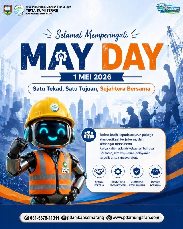 Selamat Memperingati Hari Buruh (May Day) 1 Mei 2026: Satu Tekat, Satu Tujuan, Sejahtera Bersama